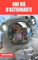 Une vie d'astronaute
