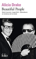 Beautiful People - Saint Laurent, Lagerfeld : splendeurs et misères de la mode
