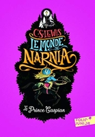 Le Monde de Narnia, IV - Le Prince Caspian - Folio Junior - A partir de 9 ans