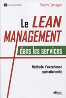 Le Lean Management dans les services - Méthode d'excellence opérationnelle