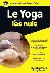 Le Yoga Pour Les Nuls de Georg A. Feuerstein