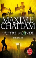 Autre-Monde Tome 6 - Neverland