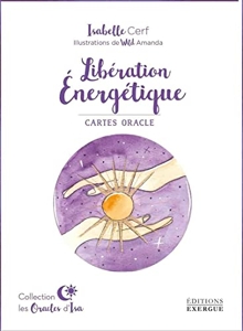 Libération énergétique d'Isabelle Cerf