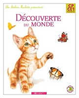 Découverte Du Monde Cp-Ce1 - Livre de l'élève - Ed.2008