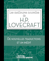 Les Meilleures Nouvelles de H. P. Lovecraft