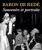 Baron de Redé - Souvenirs et portraits
