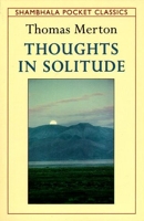 Thoughts in Solitude - Shambhala - 11/05/1993