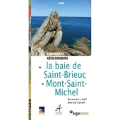 Curiosités géologiques de la Baie de Saint-Brieuc à la Baie du Mont-Saint-Michel - De Saint-Quay-Portrieux à Avranches