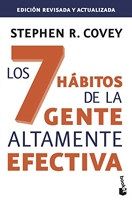 Los 7 hábitos de la gente altamente efectiva. Ed. revisada y actualizada - La revolución ética en la vida cotidiana y en la empresa