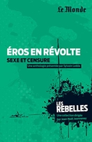 Eros en révolte (tome 13) Sexe et censure