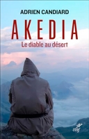 Akedia - Le diable au désert