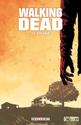 Walking Dead T33 - Épilogue de Charlie Adlard