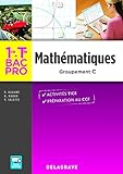 Mathématiques 1re, Tle Bac Pro Groupement C (2016) Pochette élève