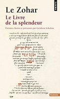 Le Zohar ((réédition)) Le Livre de la splendeur