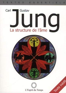 La structure de l'âme de Carl Gustav Jung