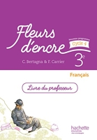 Fleurs d'encre français cycle 4 / 3e - Livre du professeur - éd. 2016
