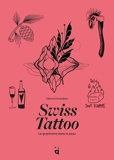 Swiss Tattoo - Le graphisme dans la peau