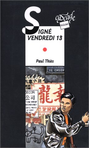 couverture de : Sign&eacute; Vendredi 13
