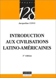 Introduction aux civilisations latino-américaines - Nathan - 20/07/1999