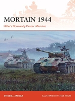 Mortain 1944 - Hitler's Normandy Panzer Offensive