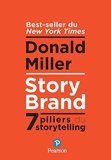 StoryBrand (redesign). Les 7 secrets du storytelling - Pearson - 01/04/2022