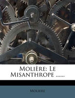 Molière - Le Misanthrope ...... - Nabu Press - 08/04/2012