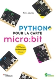 Python pour la carte micro:bit - SNT Lycées. Mathématiques. Sciences