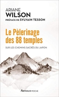 Le Pèlerinage des 88 temples - Sur les chemins sacrés du Japon