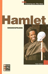Classiques Bordas - Hamlet - Shakespeare de Sylvain Ledda