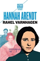 Rahel Varnhagen - La vie d'une juive allemande à l'époque du romantisme