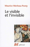 Le visible et l'invisible / Notes de travail - Format Kindle - 10,99 €