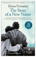 The Story of a New Name - Neapolitan Novels, Book Two