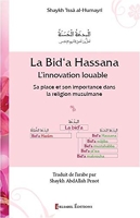 Bid a Hassana l Innovation Louable Sa Place et Son Importance Dans la Religion Musulmane
