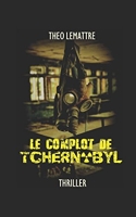Le complot de Tchernobyl