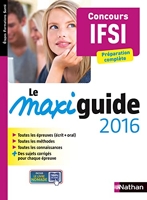Le Maxi guide 2016 - Concours IFSI