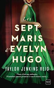Les Sept Maris d'Evelyn Hugo de Taylor Jenkins Reid