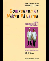 Compagnon et maître pâtissier, tome 2