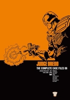 Judge Dredd - The Complete Case Files 06