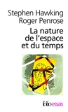 La nature de l'espace et du temps - Gallimard - 23/10/2003