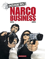 Insiders, saison 2, tome 1 - Narco business