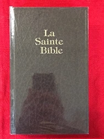 La Sainte Bible qui comprend l'Ancien et le Nouveau testament