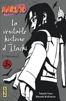Naruto - La véritable histoire d'Itachi 2 - Nuit noire (Tome 6)
