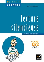 Objectif Lecture - Lecture silencieuse CE2 de Jean-Claude Landier