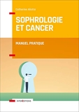 Sophrologie et Cancer - Manuel pratique - InterEditions - 14/03/2019