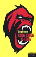 King Kong theory - Fandango Libri - 03/10/2019