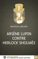 Arsène Lupin contre Herlock Sholmès - Voir de près - 09/09/2021