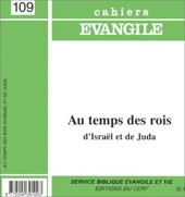 Cahiers Evangile - Numéro 109 Au temps des rois d'Israël et de Juda