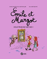 Émile et Margot, Tome 02 - Monstrueuses bêtises