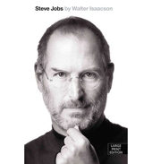 [(Steve Jobs )] [Author: Walter Isaacson] [Oct-2013] - Large Print Press - 14/10/2013