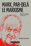 Marx, par-delà le marxisme - Repenser une théorie critique du capitalisme pour le XXIe siècle